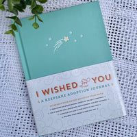 I Wished For You - Adoption Journal