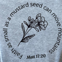 Mustard Seed Faith- Graphic Crewneck Sweatshirt